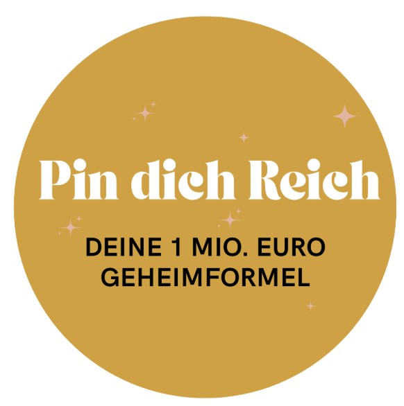 Pin Dich Reich Kurslogo von Annika Rojas Gonzalez, einer von drei Kursen im Pinterest Kurs Vergleich